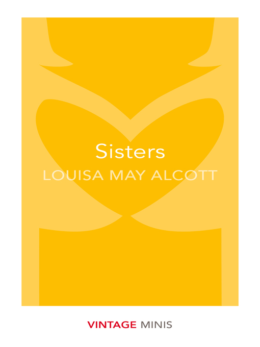 Title details for Sisters by Louisa May Alcott - Available